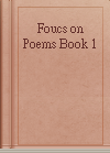 Foucs on Poems Book 1