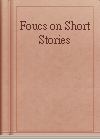 Foucs on Short Stories